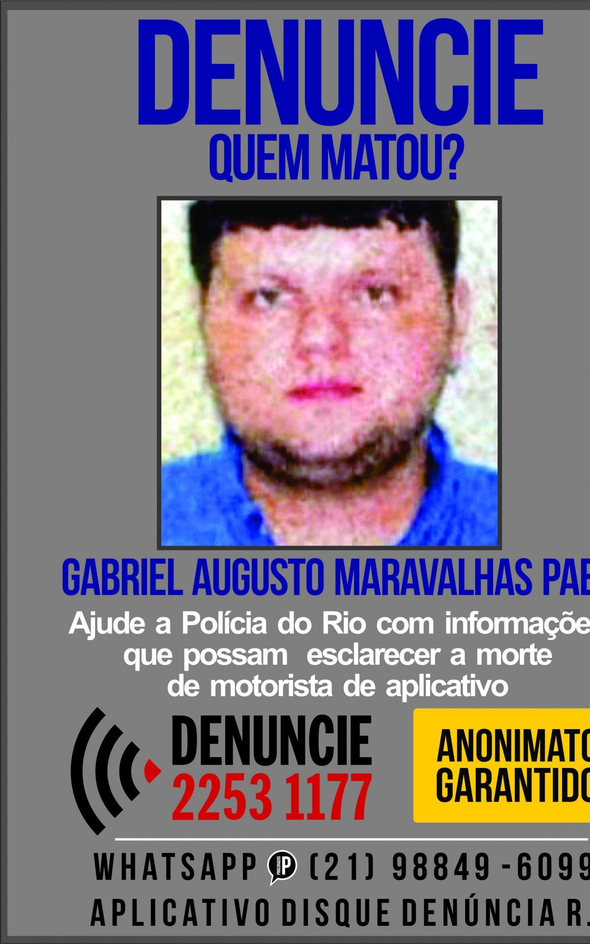 Portal dos Procurados pede informações sobre envolvidos na morte de