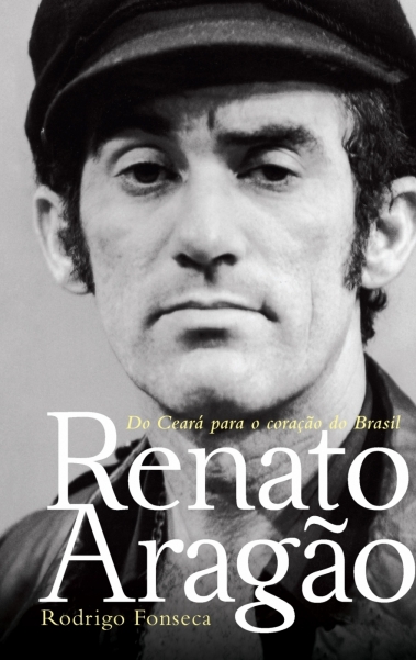 Capa da biografia de Renato, escrita por Rodrigo Fonseca
