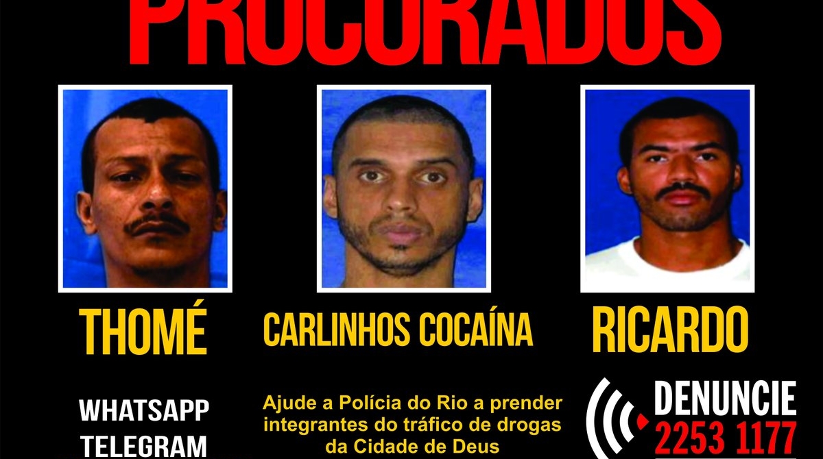 Traficantes procurados na Cidade de Deus