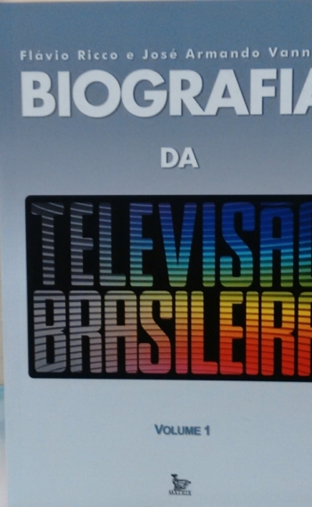 Biografia da Televis�o Brasileira, de Fl�vio Ricco