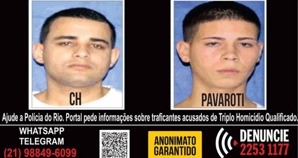 Luciano Figueiredo do Nascimento, de 23 anos, conhecido como 'Pavaroti', e de Carlos Henrique Santos de Araujo, de 29, o 'CH', s�o procurados