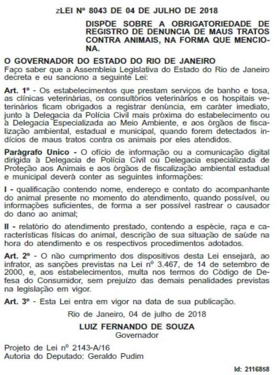 Nova lei foi publicada ontem no DO e prevê punição para quem descumpri-la