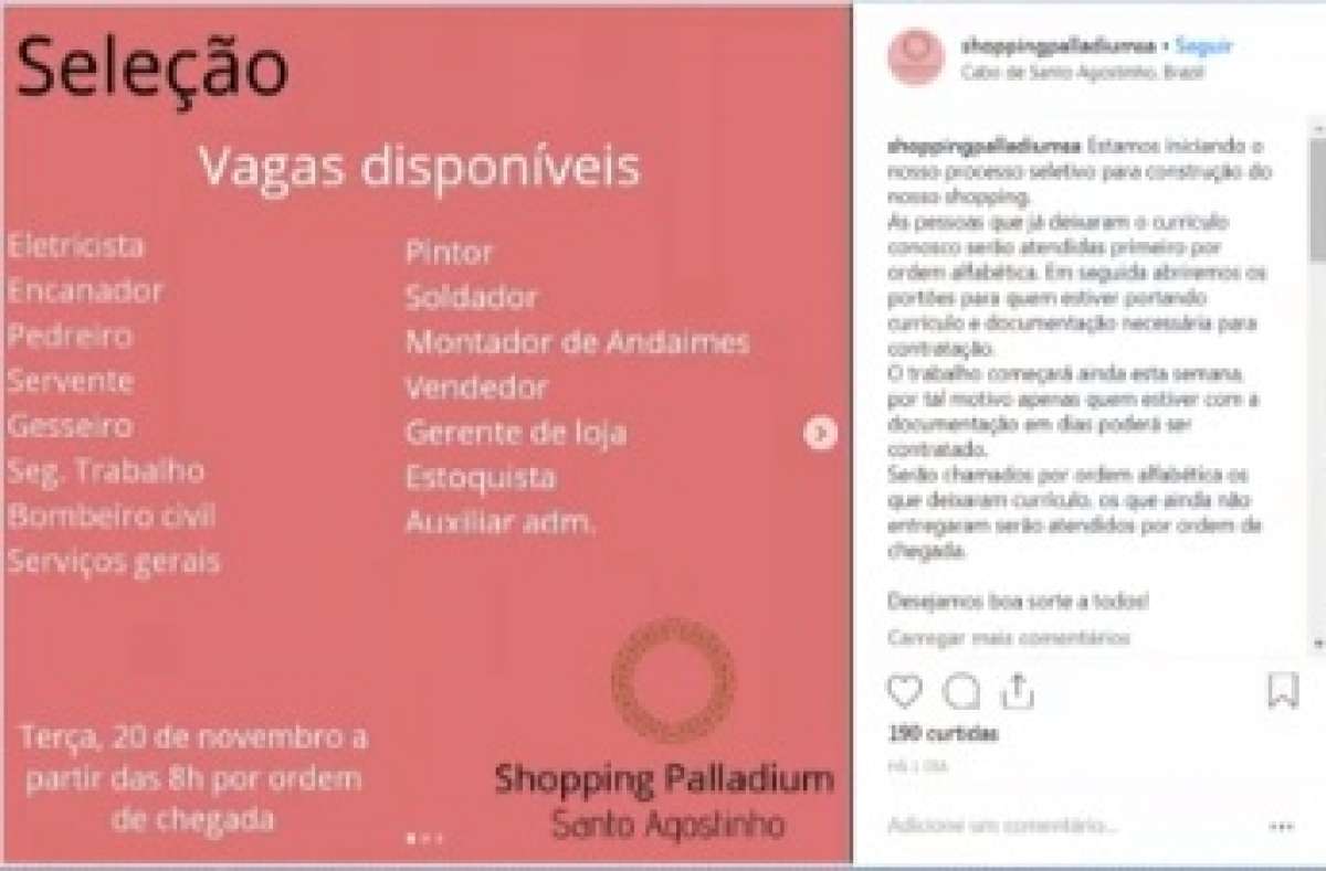 Vagas foram anunciadas nas redes sociais