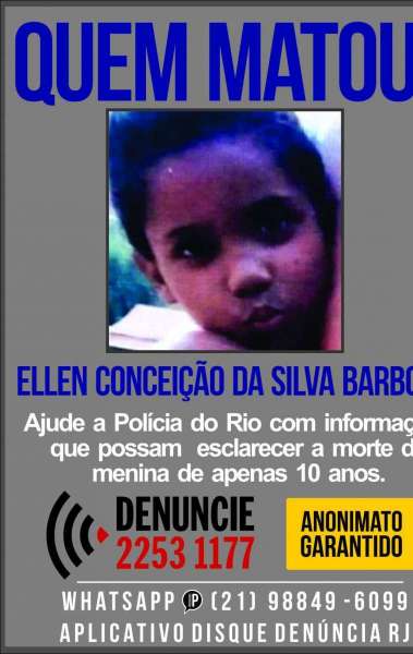 Portal dos Procurados divulga cartaz para denúncias que levem a identificação e prisão do responsável pela morte da menina de 10 anos - Disque Denúncia 