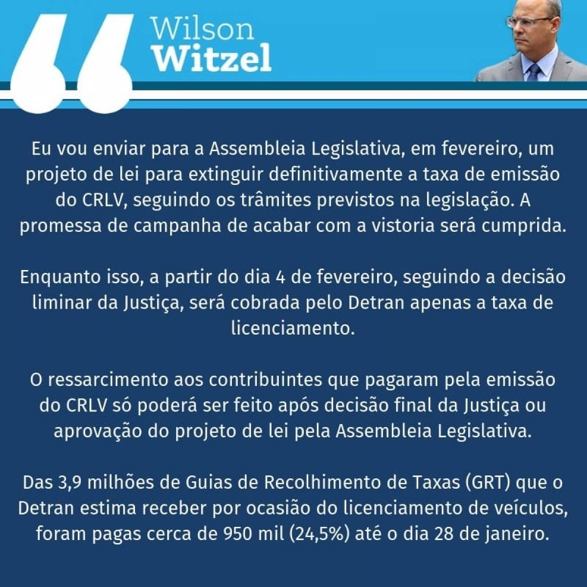 Witzel vai mandar projeto de lei para eliminar taxa de emissão do CRLV