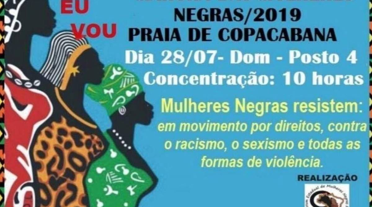 a Marcha das Mulheres Negras, que acontece neste domingo na orla de Copacabana