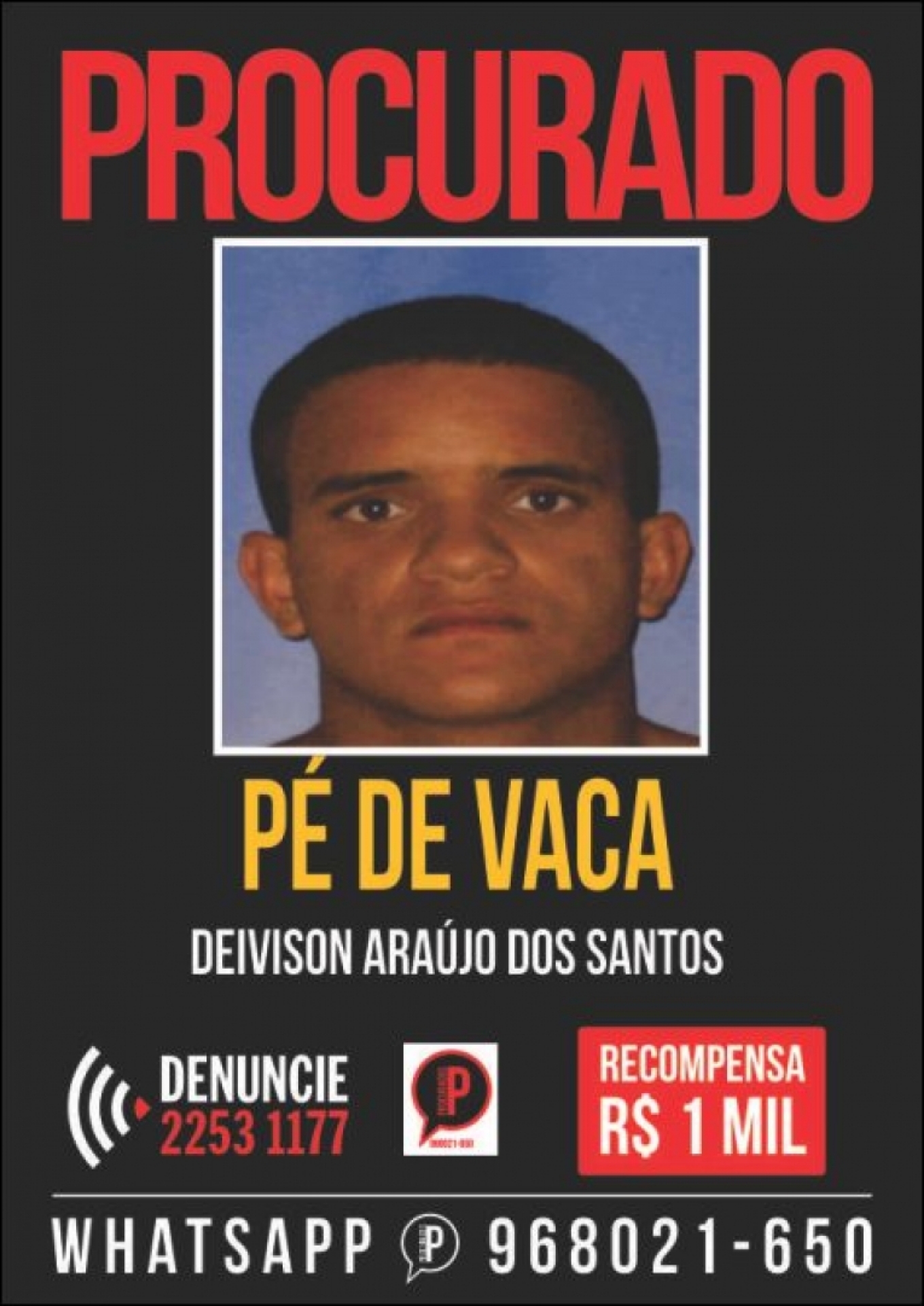 Pé de Vaca, como é conhecido, era responsável pelo tráfico da região Central do Rio - Divulgação / Disque Denúncia