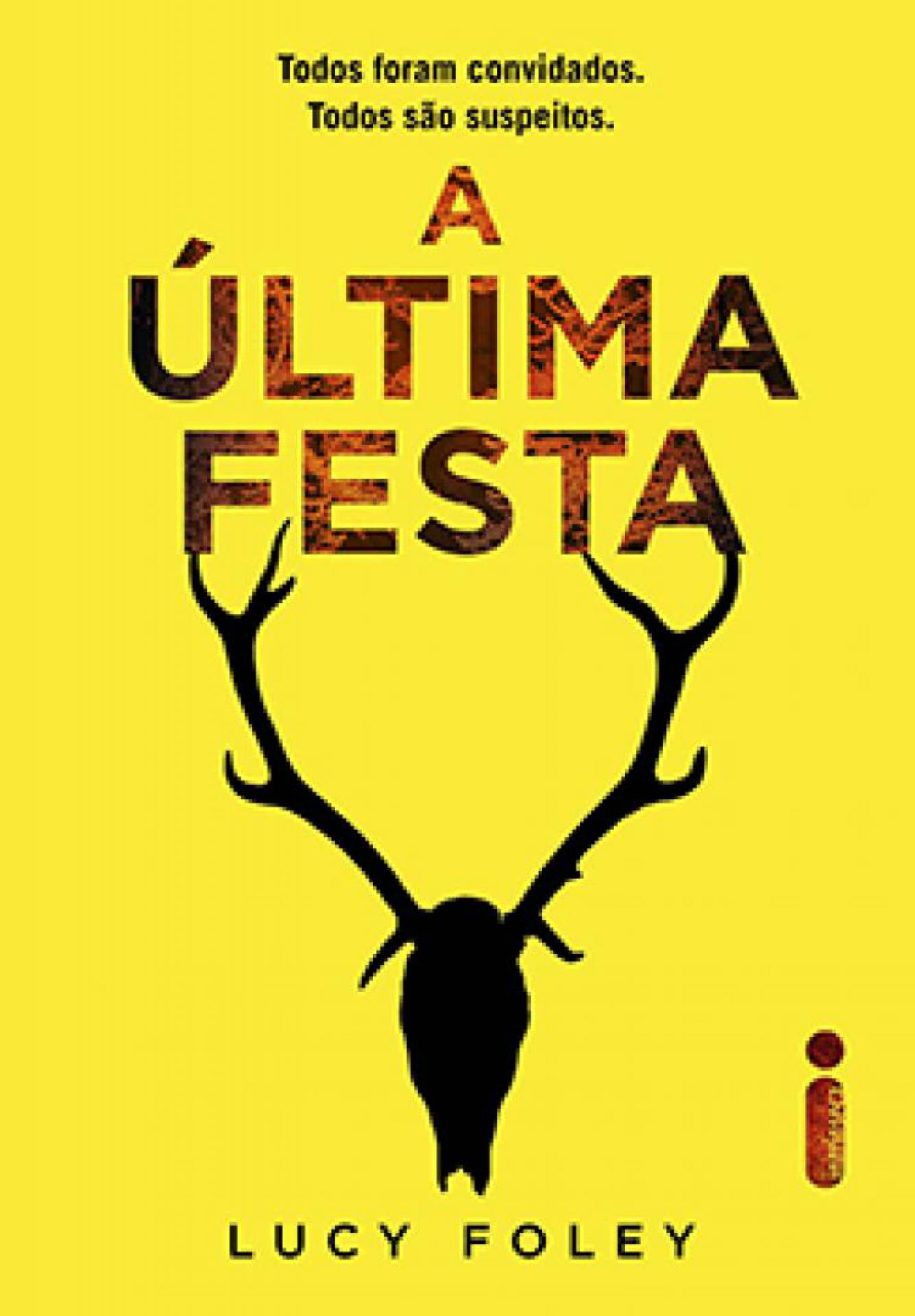 Livro 'A Última Festa', de Lucy Foley - Divulgação
