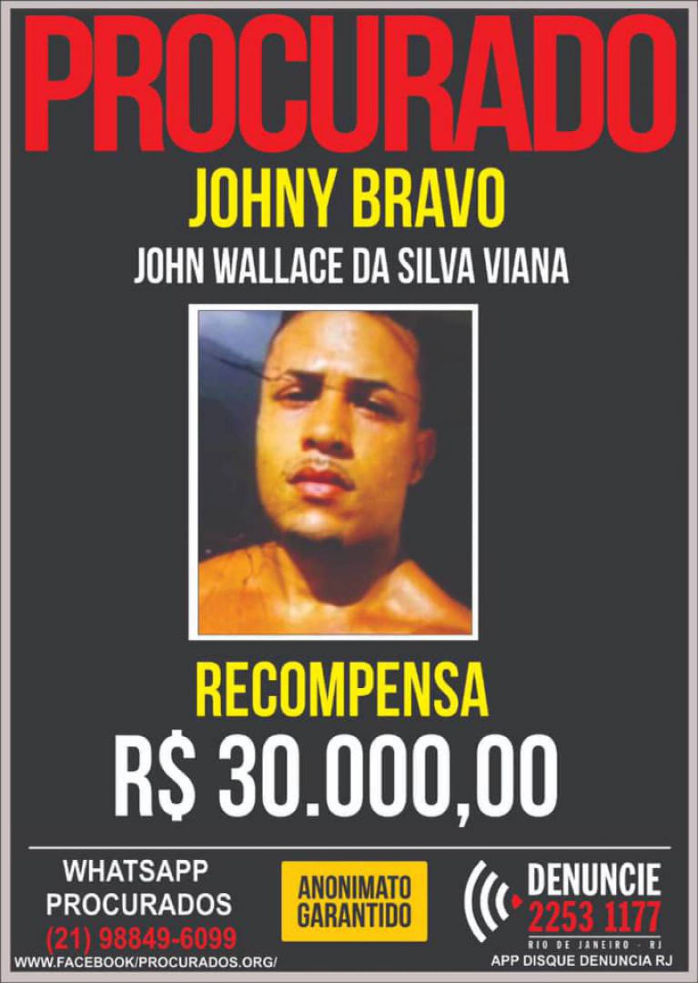 Recompensa por paradeiro de Johny Bravo sobe de R$ 1 mil para R$ 30 mil, Rio de Janeiro