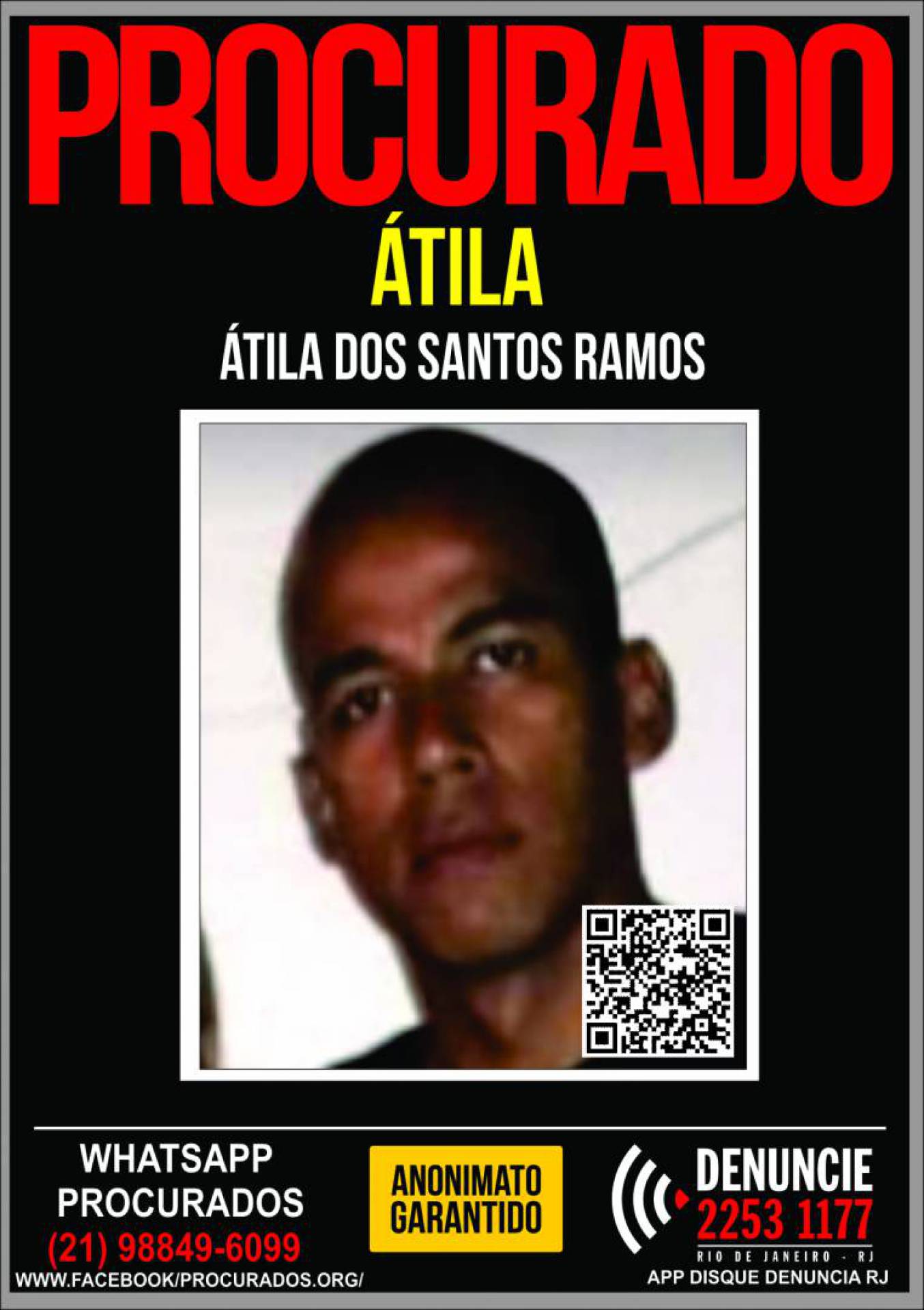 Polícia pede informações que possam levar a prisão de Átila dos Santos Ramos - rlima / Dviulgação