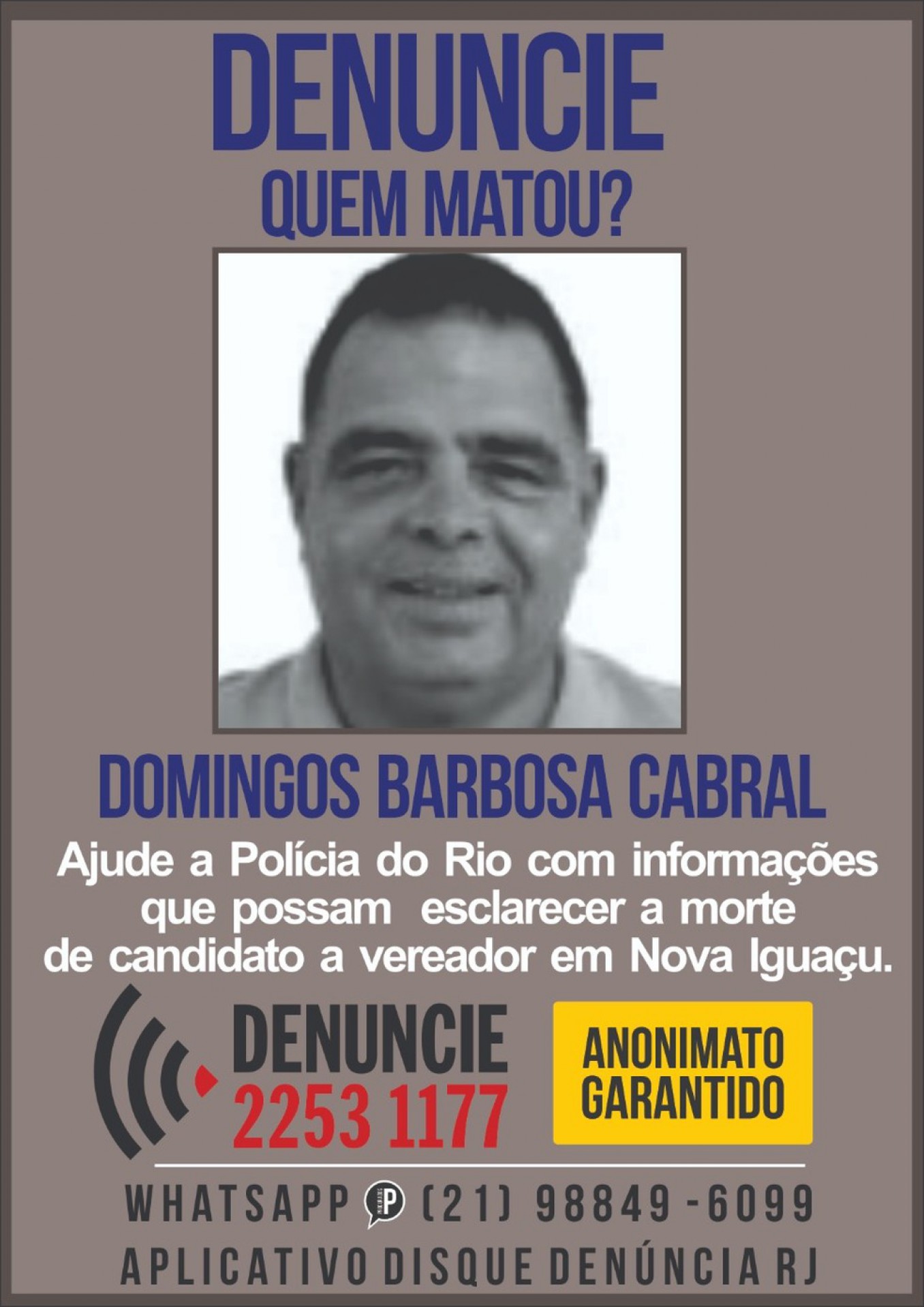 Portal dos Procurados divulga cartaz pedindo informações sobre a morte do candidato a vereador Mauro Miranda - Divulgação