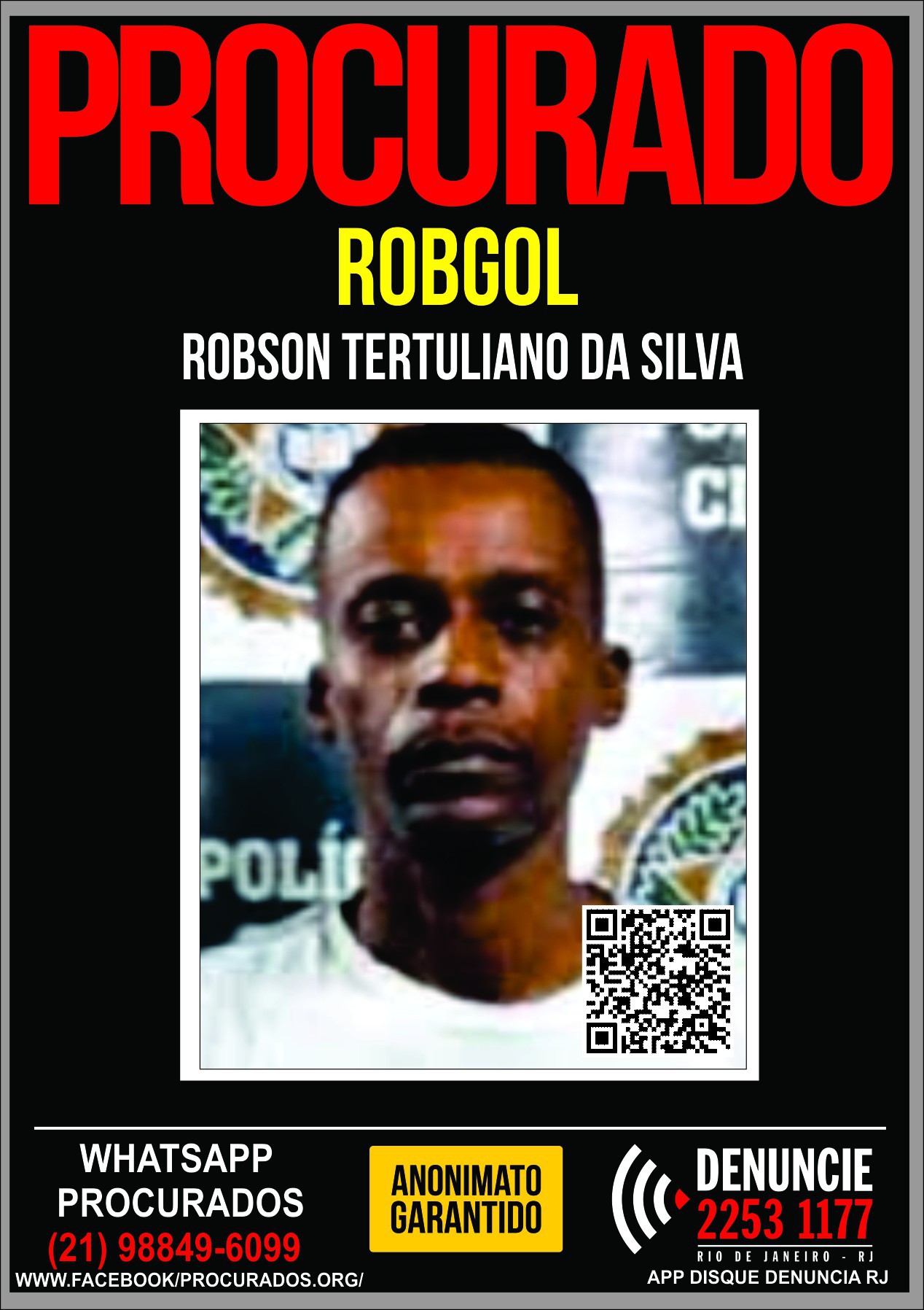 Robgol, de 48 anos é considerado um dos maiores fornecedores de drogas no Sul Fluminense - Rlima / Portal dos Procurados