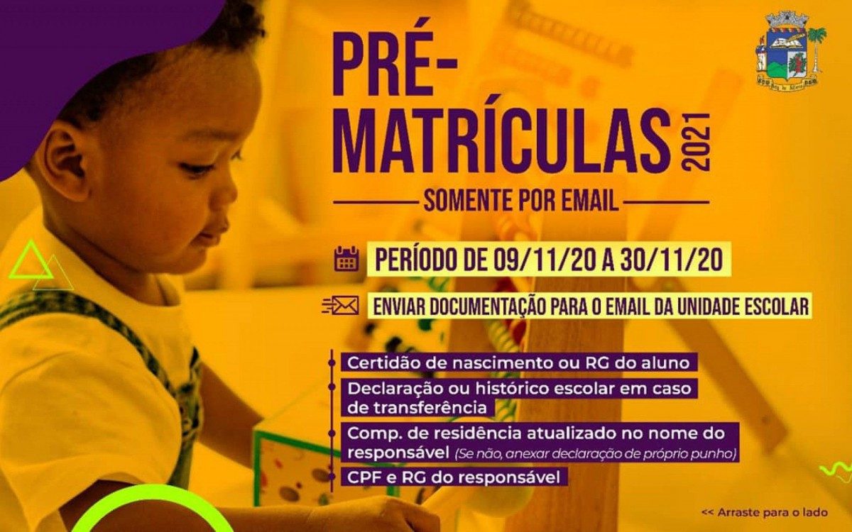 Pré-matrícula para próximo ano letivo deve ser realizada até a próxima segunda (30) - Divulgação