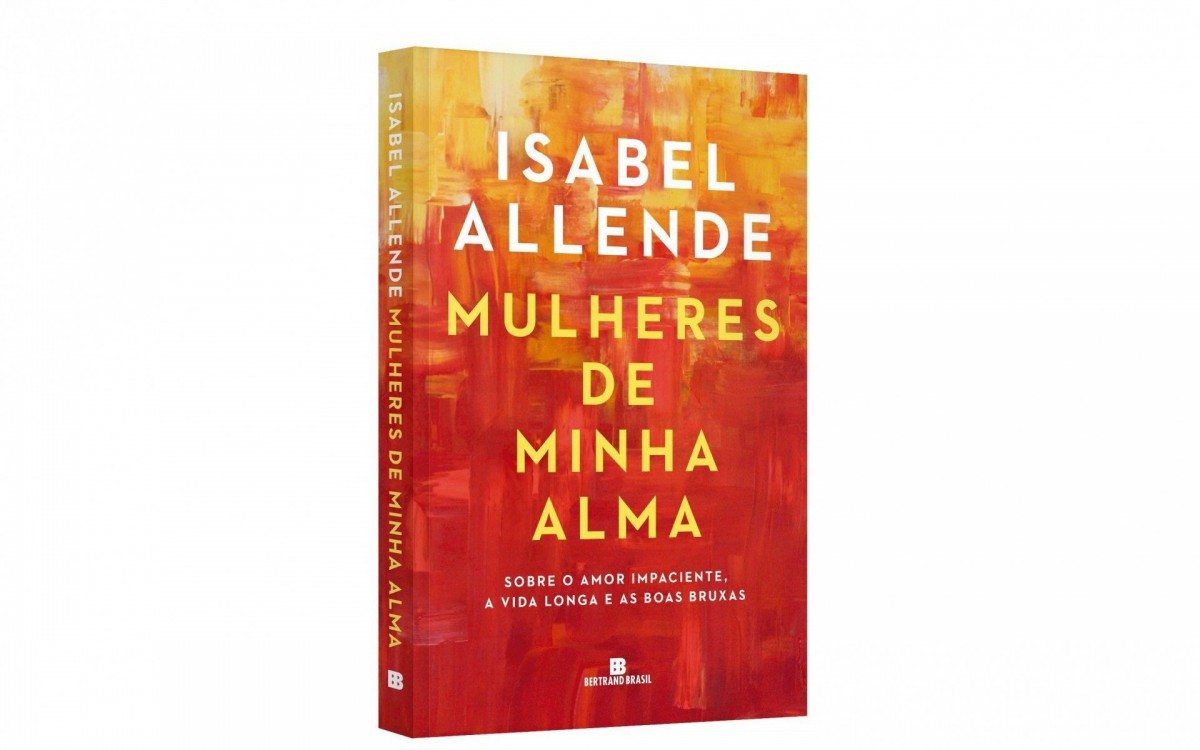 Livro Mulheres de Minha Alma, de Isabel Allende, compara a atual revolução feminista com as revoluções próprias da vida da autora  - Divulgação