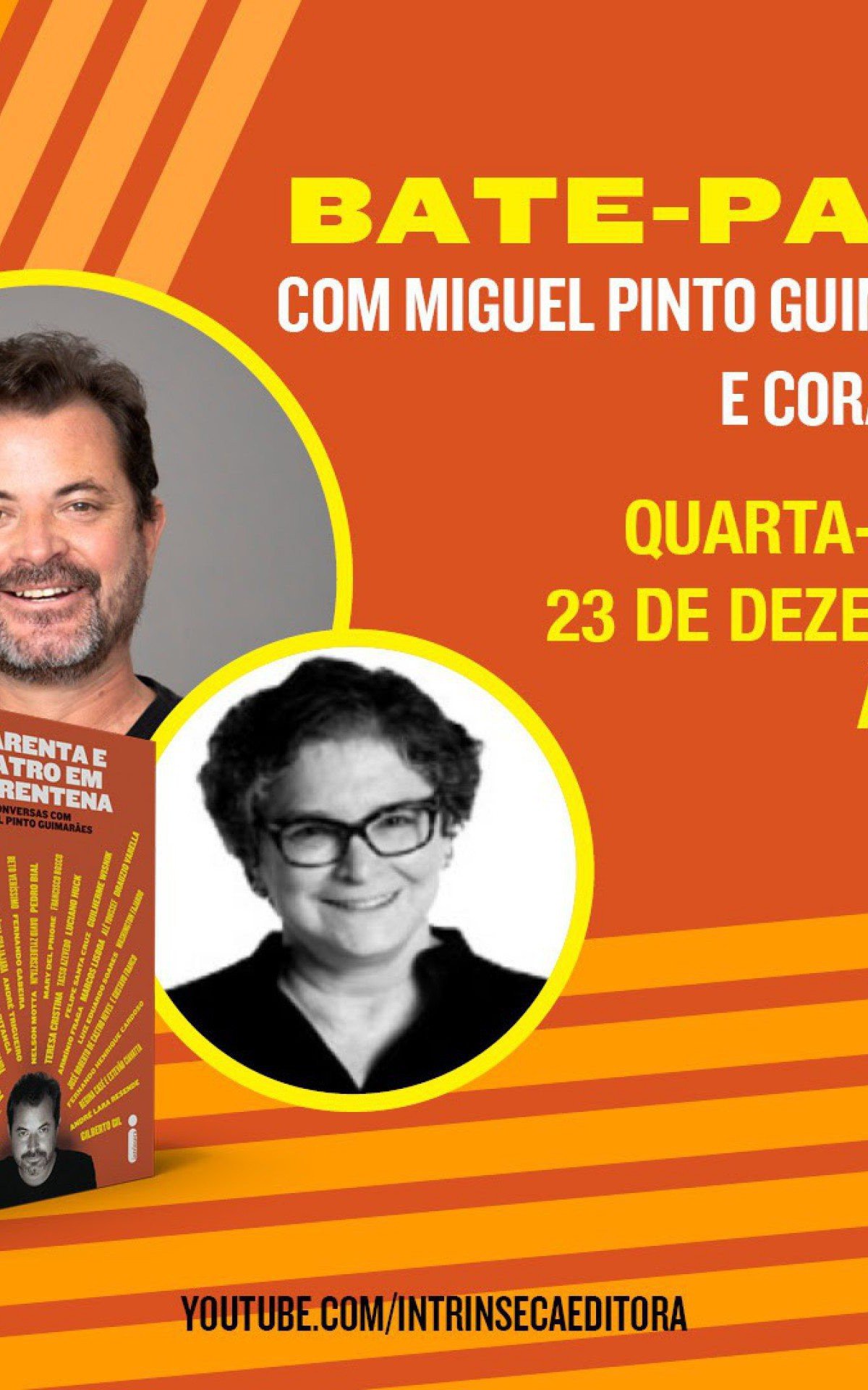 Bate-papo com Miguel Pinto Guimar&atilde;es e Cora R&oacute;nai vai ao ar nesta quarta-feira no canal da Intr&iacute;nseca no YouTube - Divulga&ccedil;&atilde;o