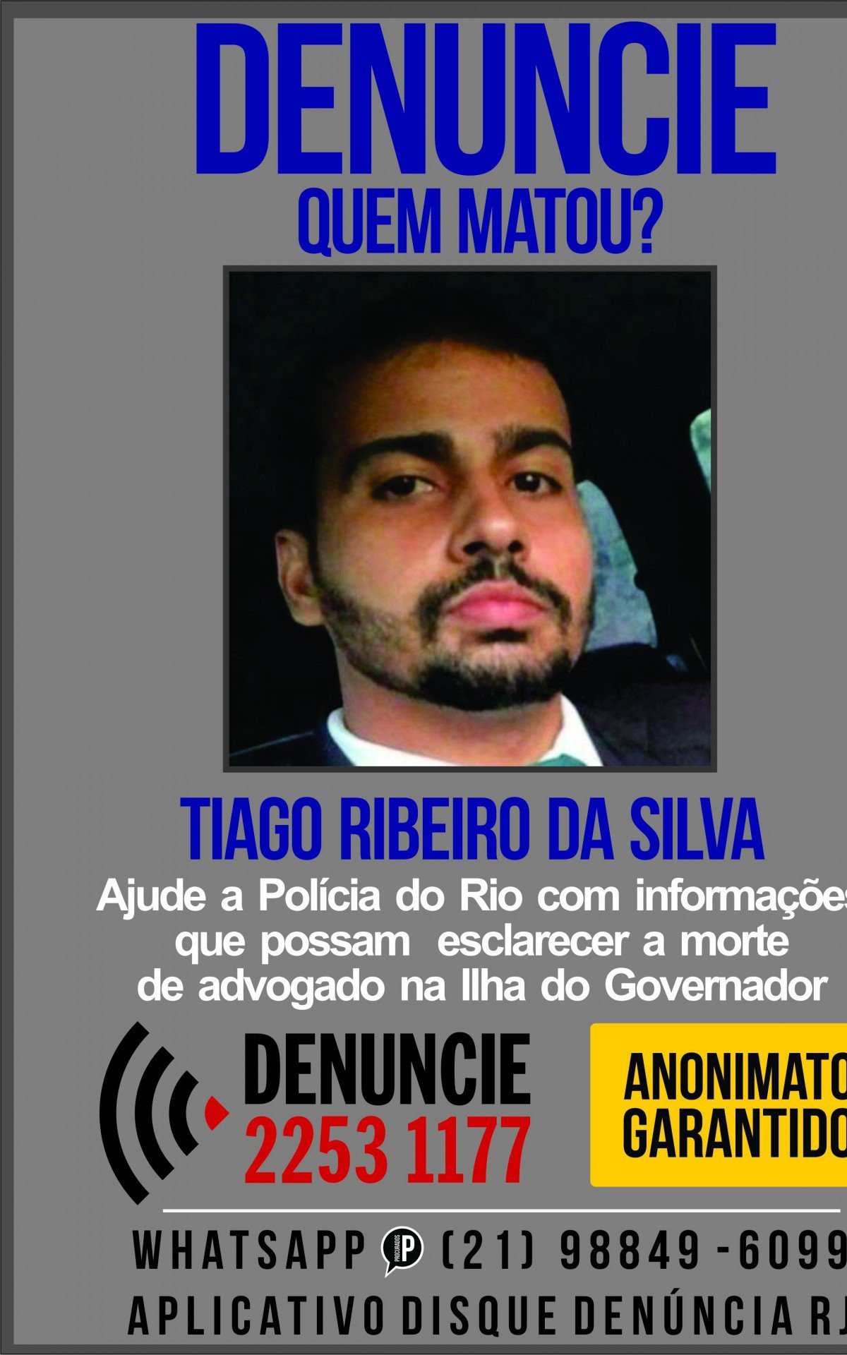 Advogado Tiago Ribeiro foi morto na Ilha do Governador