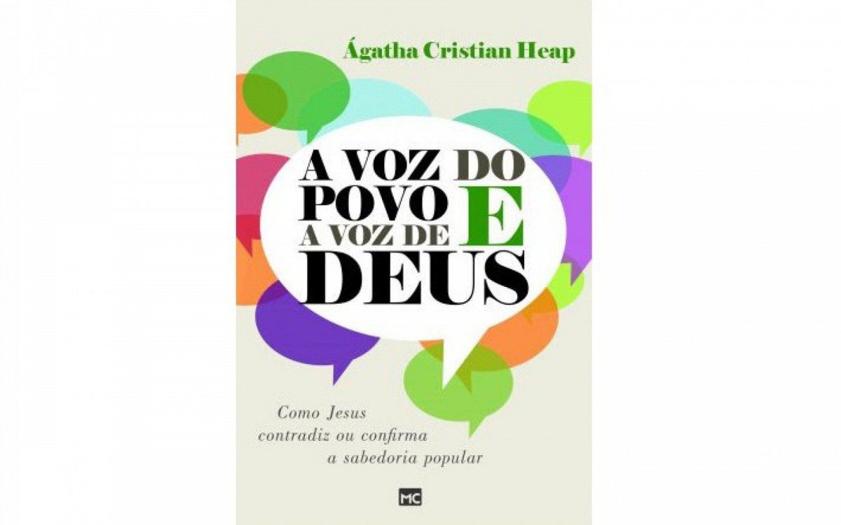 O livro A voz do povo e a voz de Deus, de Ágatha Cristian Heap 
