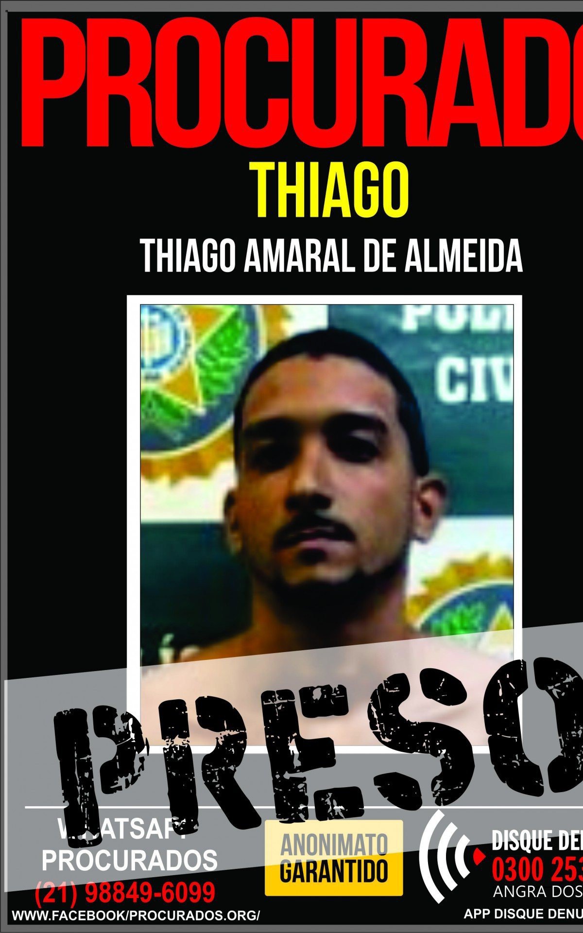 Contra o criminoso havia um mandado de pris&atilde;o pelo crime de homic&iacute;dio qualificado