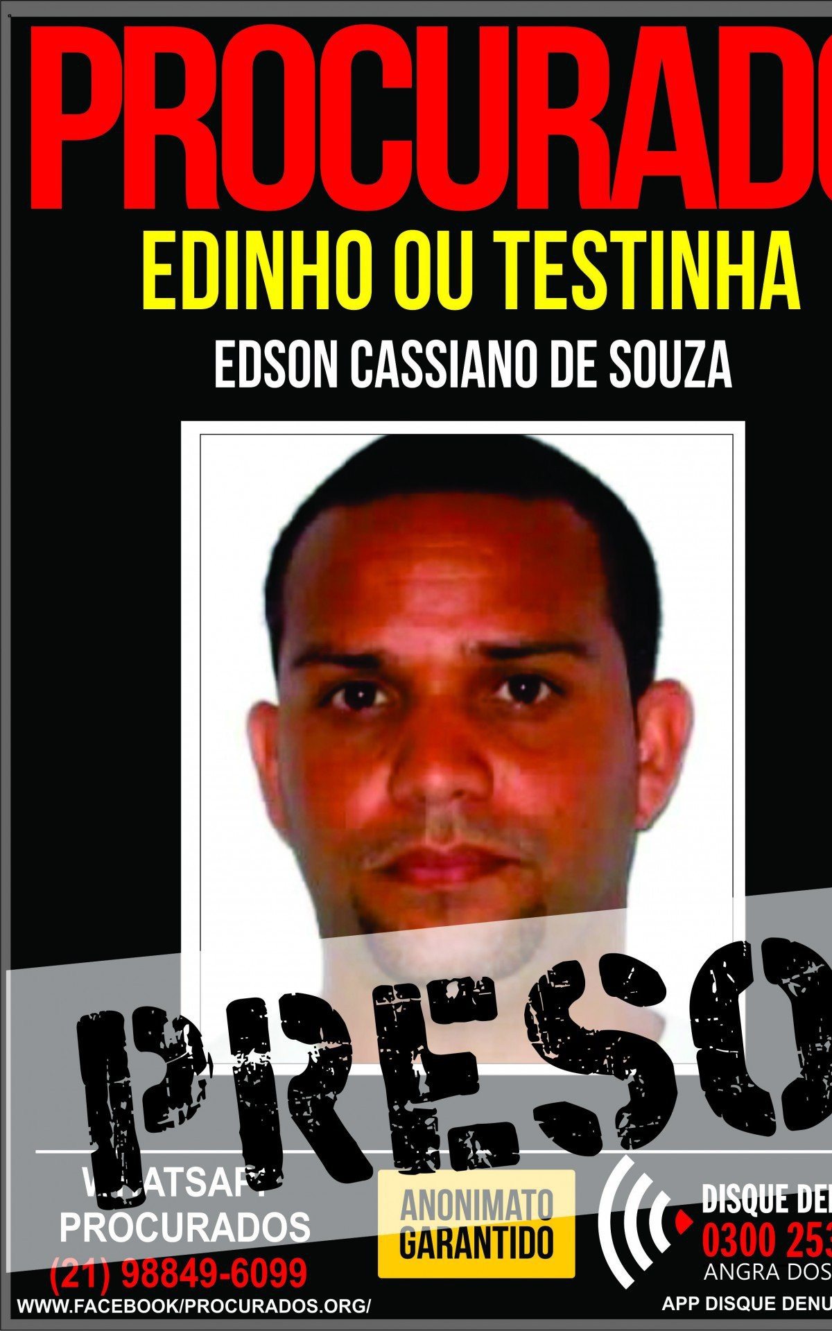 Policiais Militares da CPP em a&ccedil;&atilde;o conjunta com a Polinter e informa&ccedil;&otilde;es do Disque Den&uacute;ncia prenderam Edson Cassiano de Souza, o Testinha