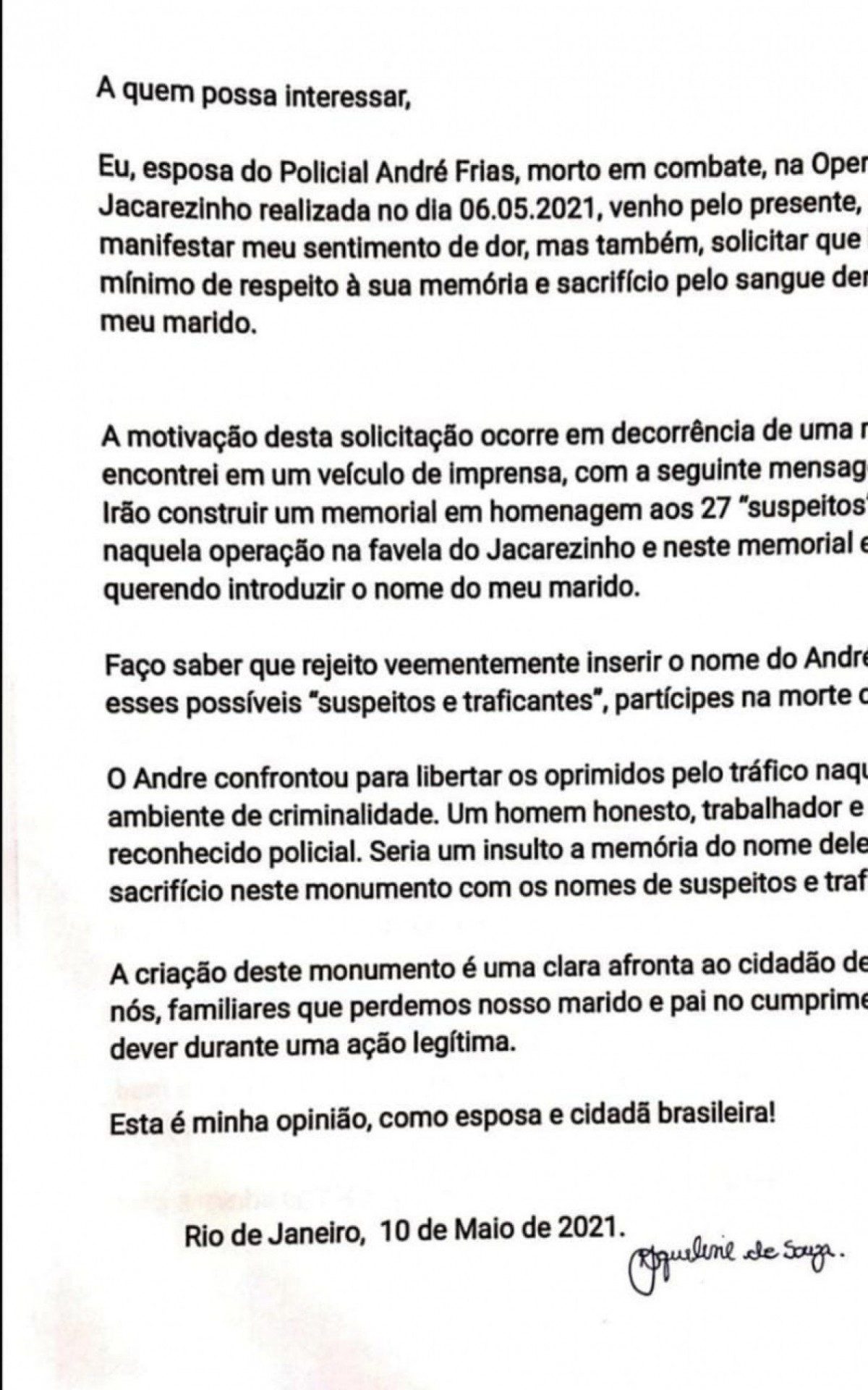 Viúva do policial civil André Frias escreveu uma carta pedindo que o nome do marido não fosse citado no memorial  - Divulgação 