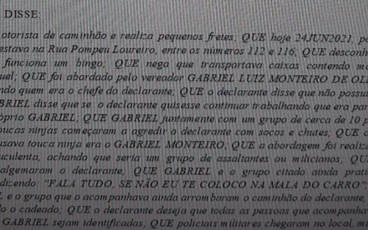 Trecho do depoimento do motorista: 'abordagem truculenta'