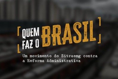 Campanha contra a reforma administrativa levará outdoors em todo o Estado de Minas