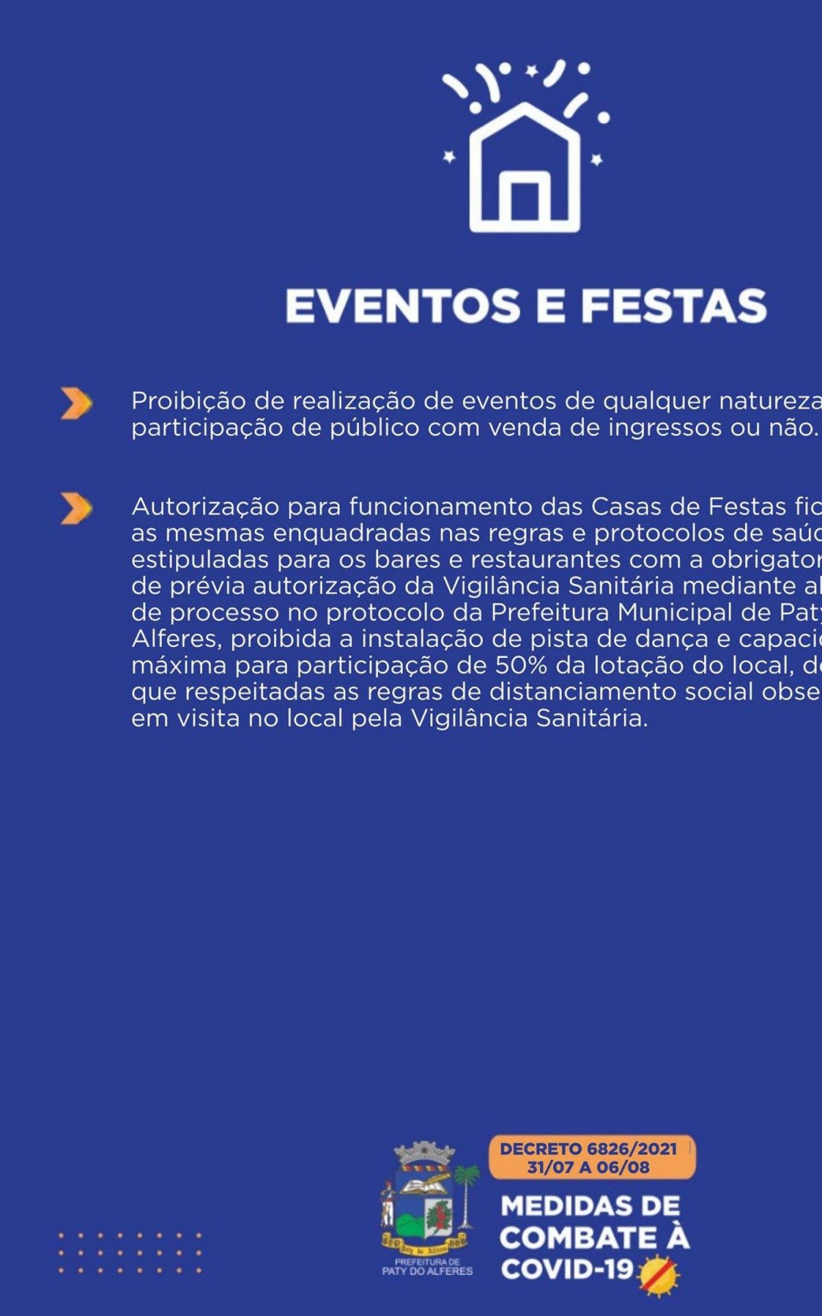 Decreto prorrogado at&eacute; o dia 16 de agosto