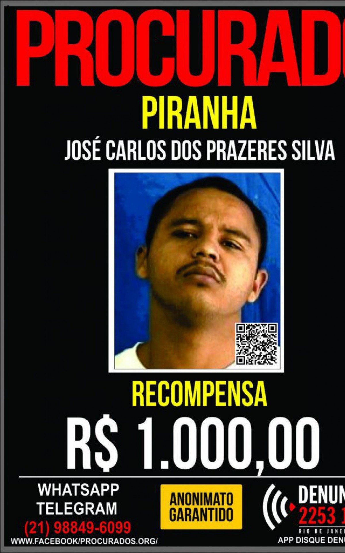 José Carlos dos Prazeres Silva, o Piranha, teria sido executado no Complexo da Penha, no dia 9 de outubro  - Divulgação 