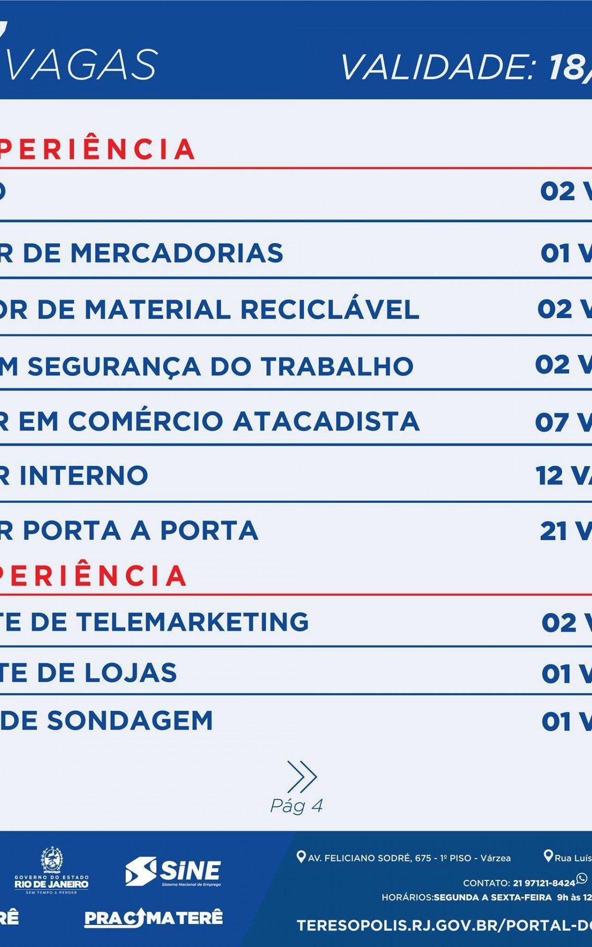 Vagas estão disponíveis até dia 18