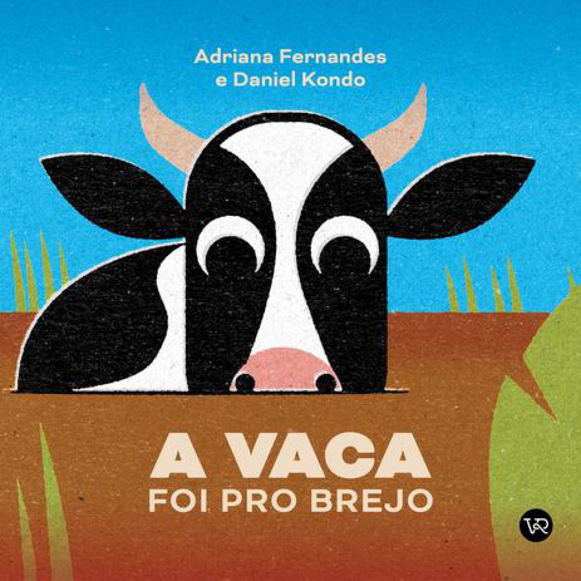 A Vaca foi Pro Brejo - Divulgação