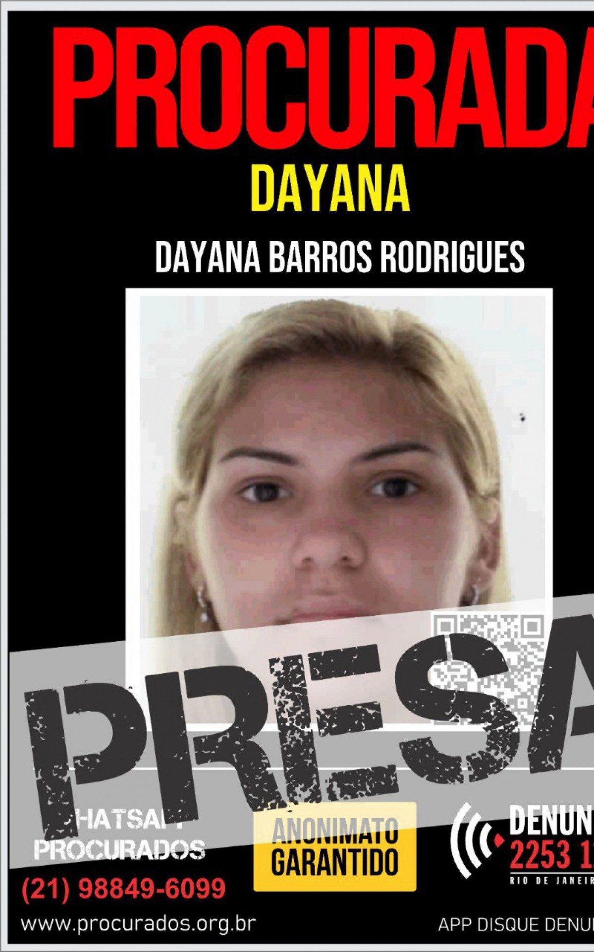 Dayana foi presa na noite de quarta-feira (10) - DIVULGAÇÃO