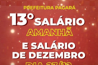 Prefeitura de Tanguá vai pagar 13° amanhã e salário no dia 23/12