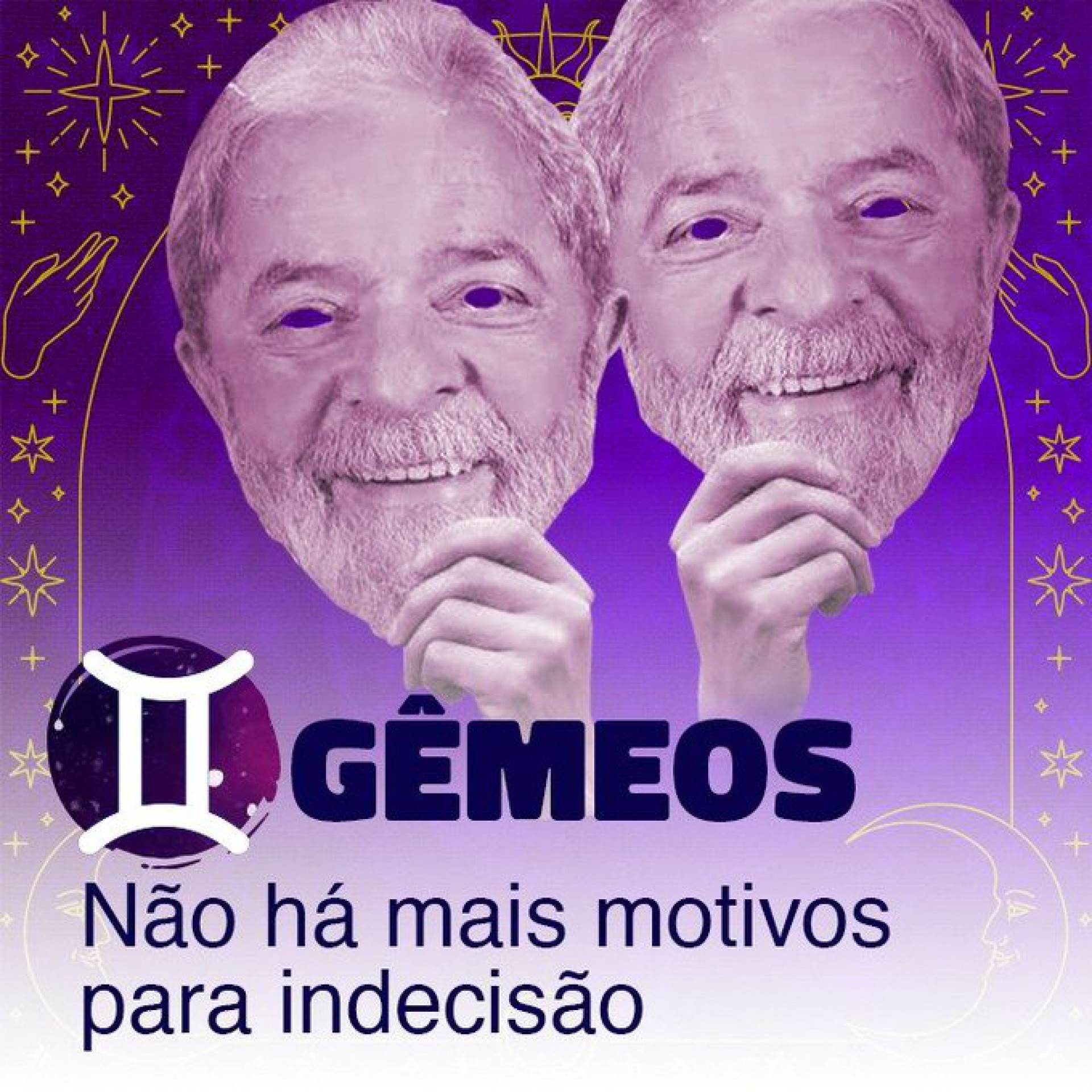 Ex-presidente Lula ainda não anunciou oficialmente a pré-candidatura, mas brincou com 'sinais dos astros' que apontam esperança, fartura e o retorno de 'alguém do passado' para o povo após as eleições de 2022
 - Reprodução Twitter