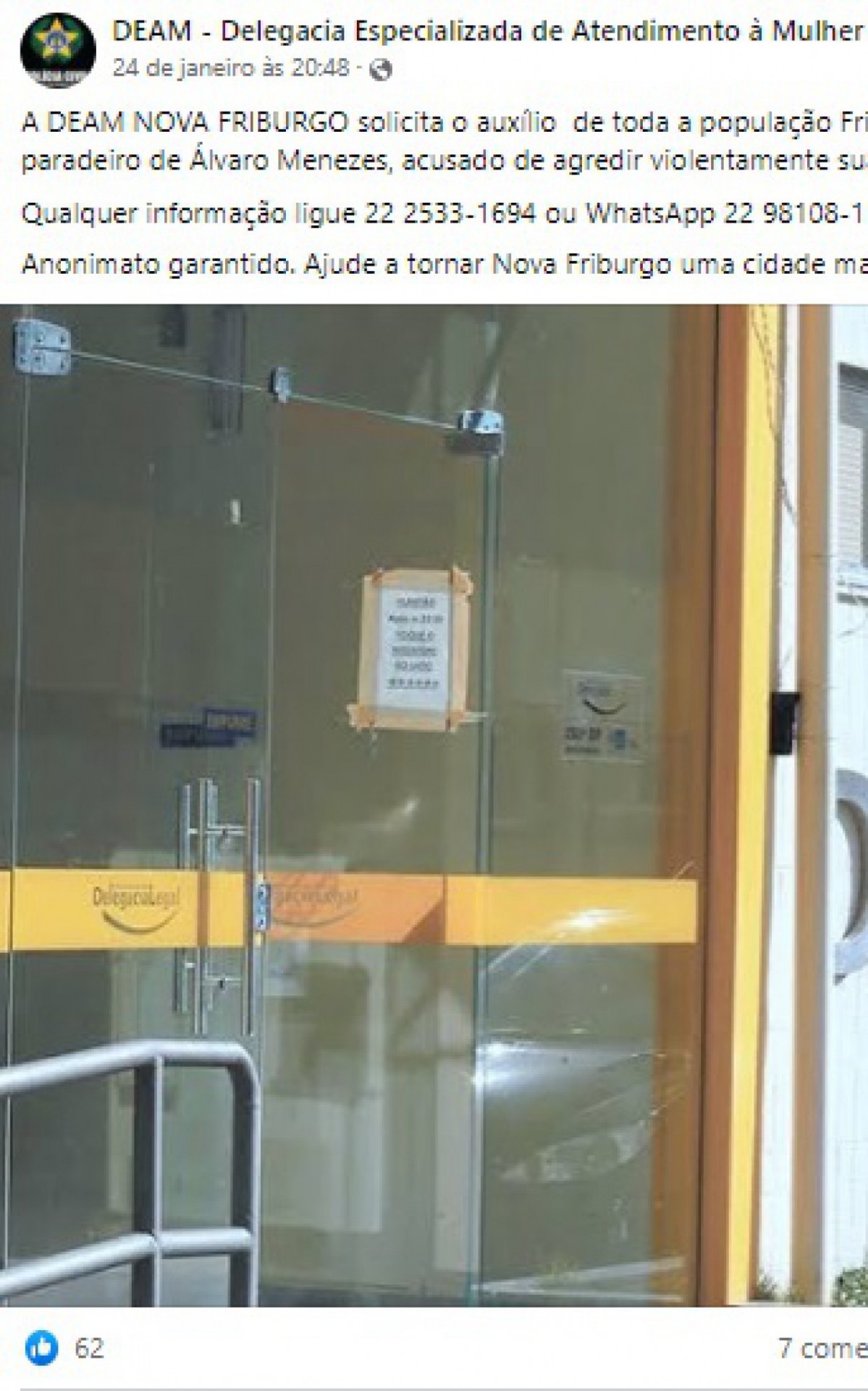 Deam pediu ajuda nas redes sociais para localizar o acusado 