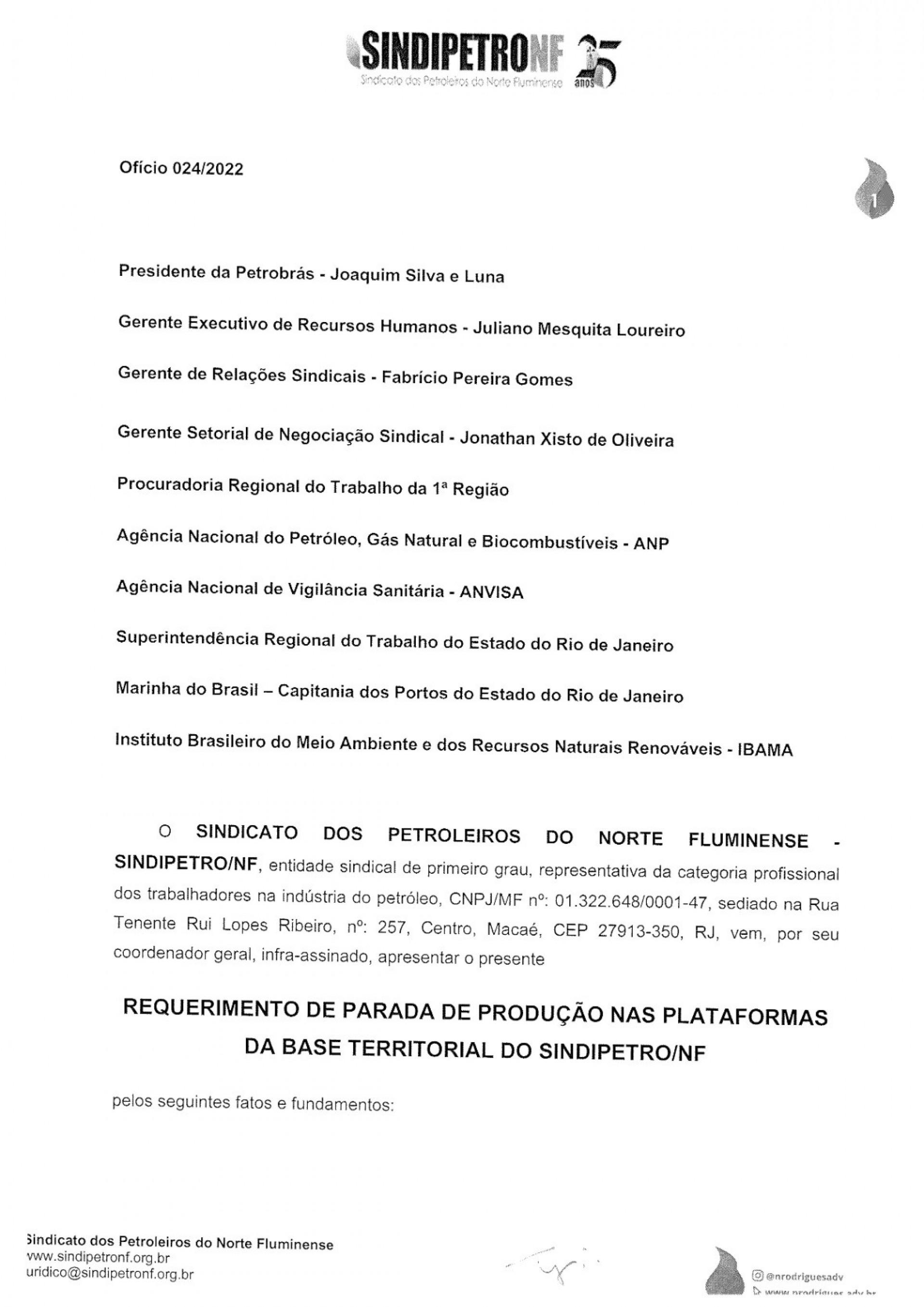 No documento, o sindicato pede o desembarque de todos os trabalhadores, pr&oacute;prios e terceirizados, com mais de 15 dias a bordo - Divulga&ccedil;&atilde;o
