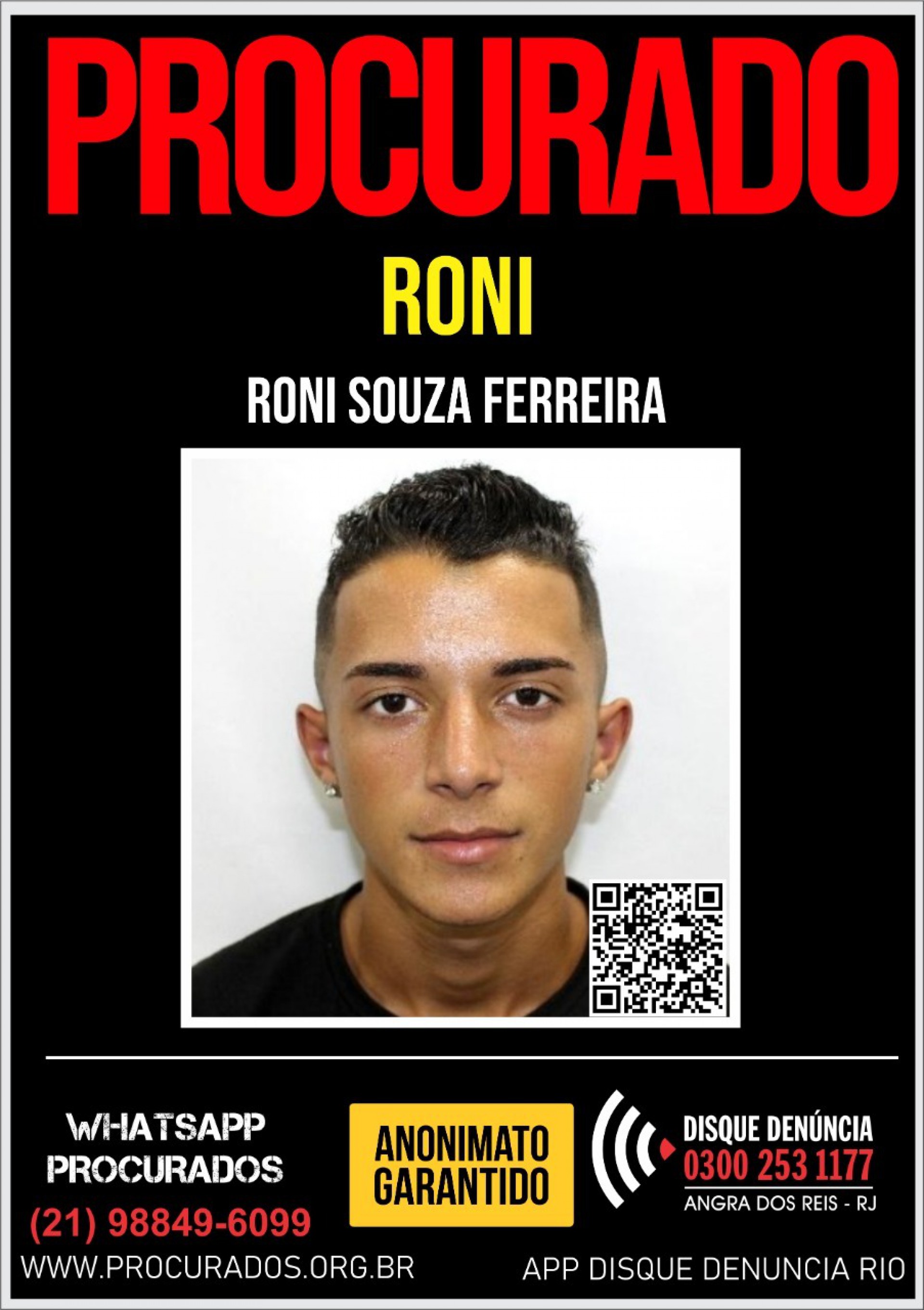 Roni é o principal suspeitos dos disparos que feriram 5 pessoas no  aniversário de Angra - Divulgação: Disque Denúncia