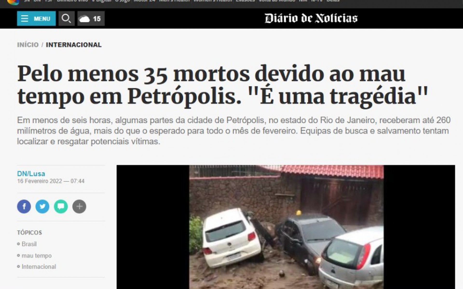 O Diário de Notícias, de Portugal, lembrou que Petrópolis foi residência oficial da corte imperial e mencionou a busca por desaparecidos - REPRODUÇÃO INTERNET