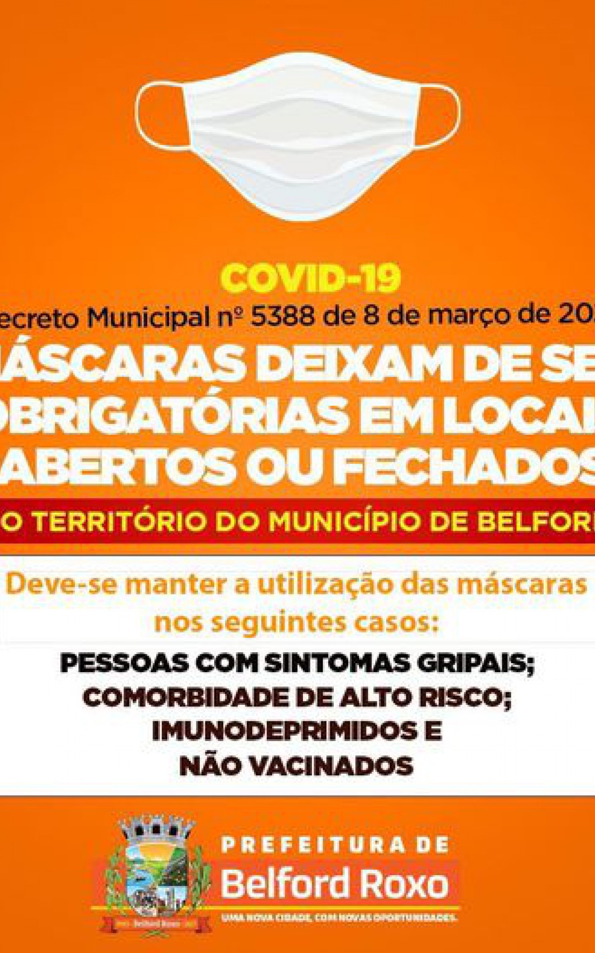A Prefeitura de Belford Roxo publicou a libera&ccedil;&atilde;o das m&aacute;scaras em suas redes sociais