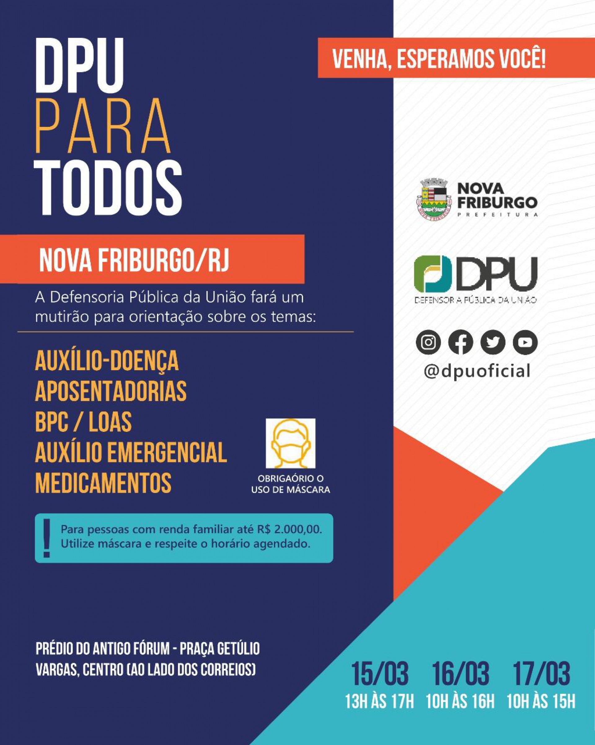 Defensoria P&uacute;blica da Uni&atilde;o realiza atendimentos em Nova Friburgo - Divulga&ccedil;&atilde;o