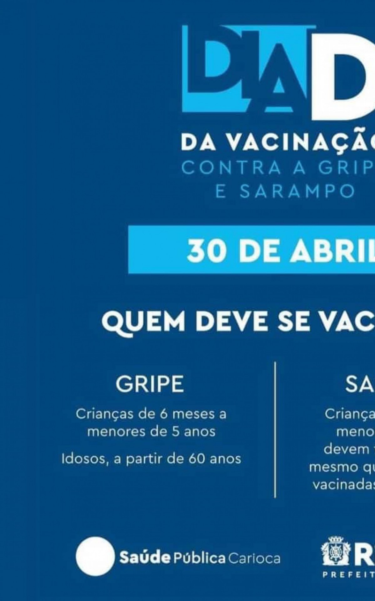 Prefeitura chama idosos e crianças de seis meses até 4 anos para dia D de vacinação contra sarampo e gripe - Divulgação