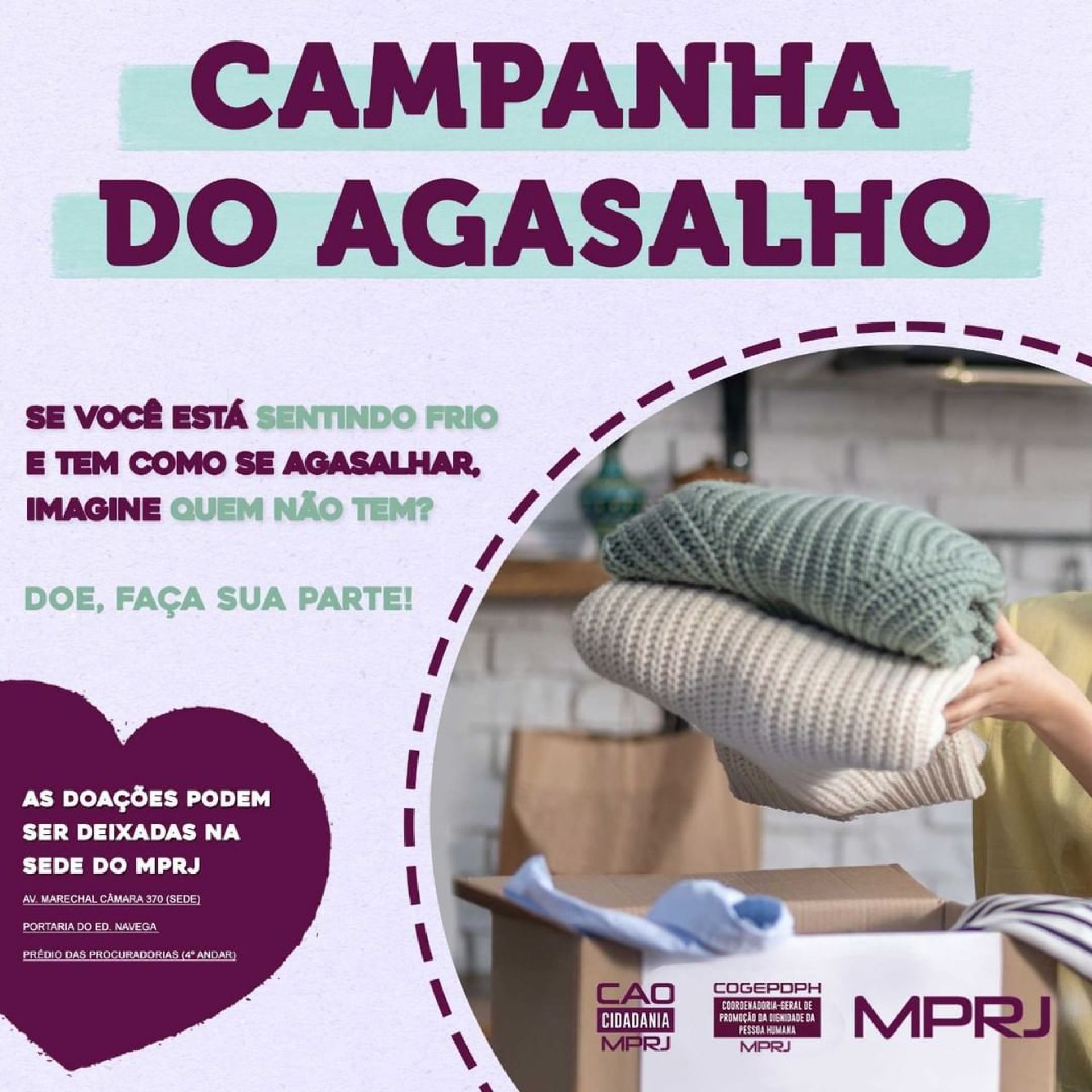 MPRJ está recebendo doações de agasalho em três pontos de coleta - Divulgação / MPRJ