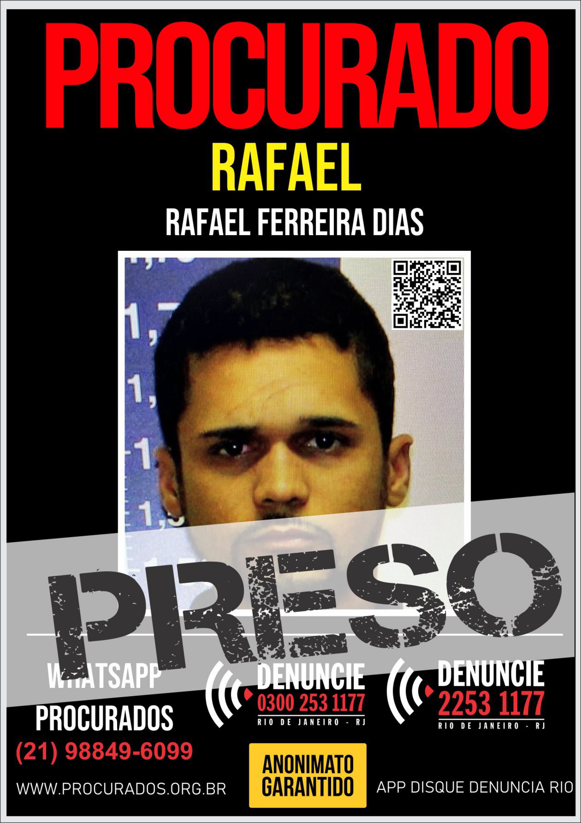 Rafael Ferreira Dias foi recapturado após ter fugido durante Indulto de Natal, em dezembro de 2021 - Divulgação / Portal dos Procurados