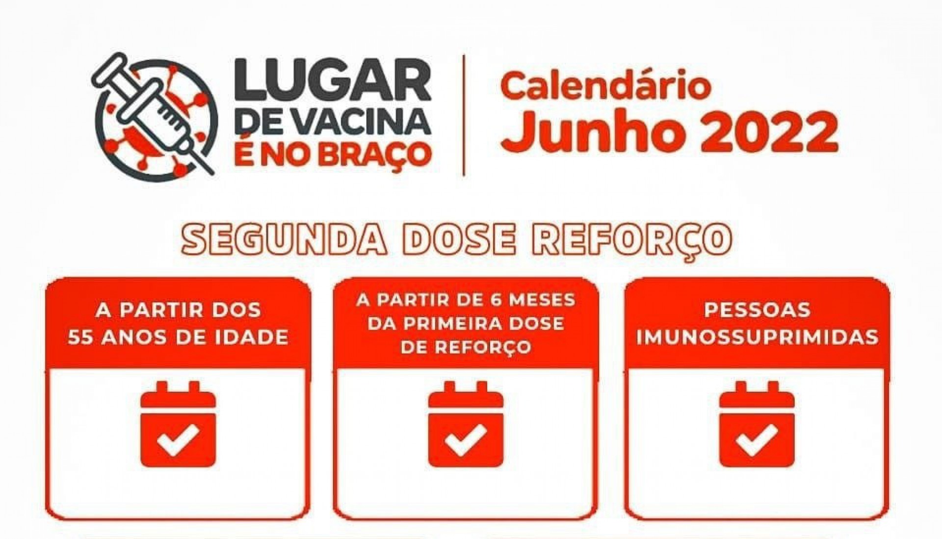 O calendário de vacinação está sujeito a alterações de acordo com a chegada das vacinas