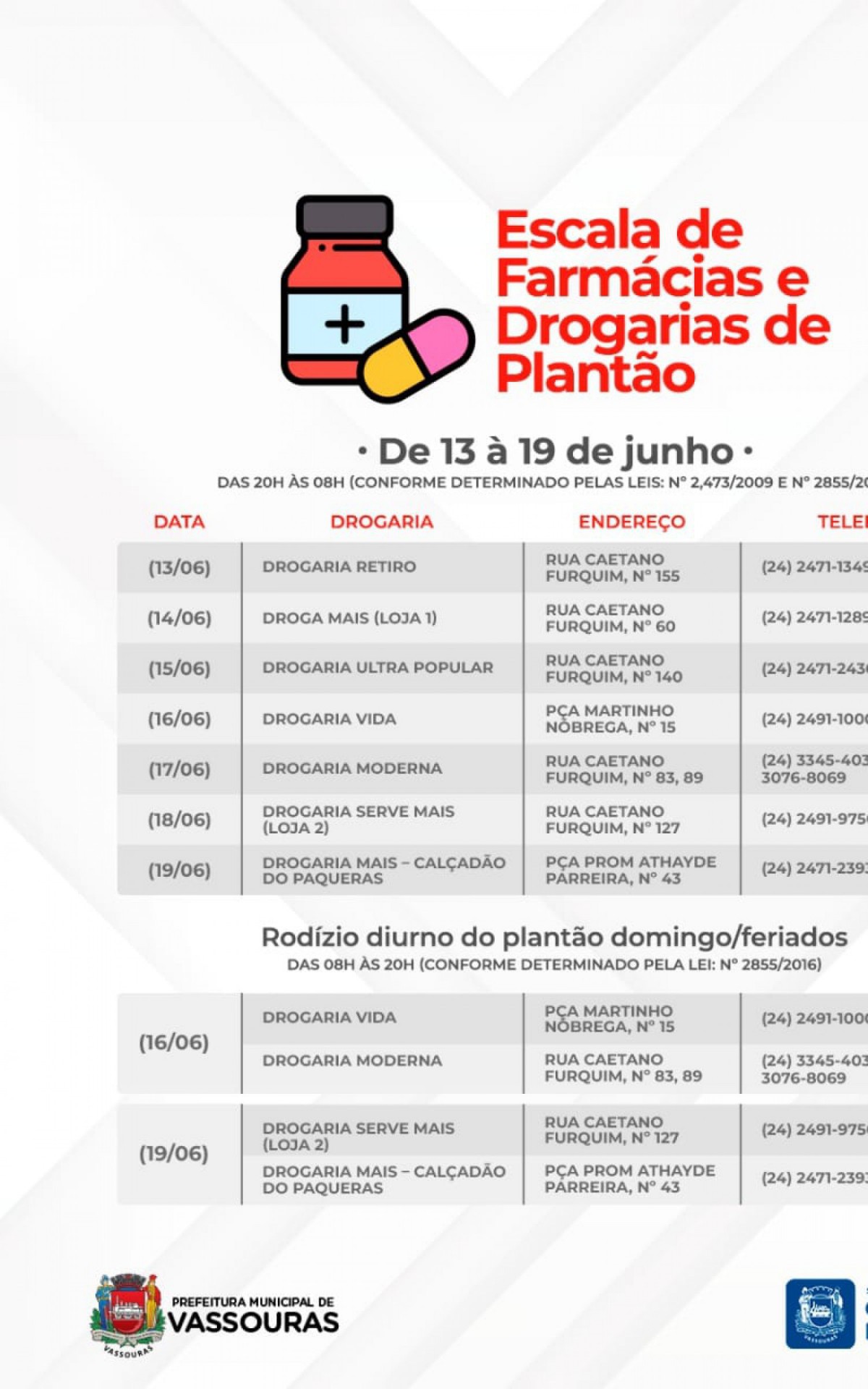 Lista compreende per&iacute;odo entre hoje (13) e domingo (19)
