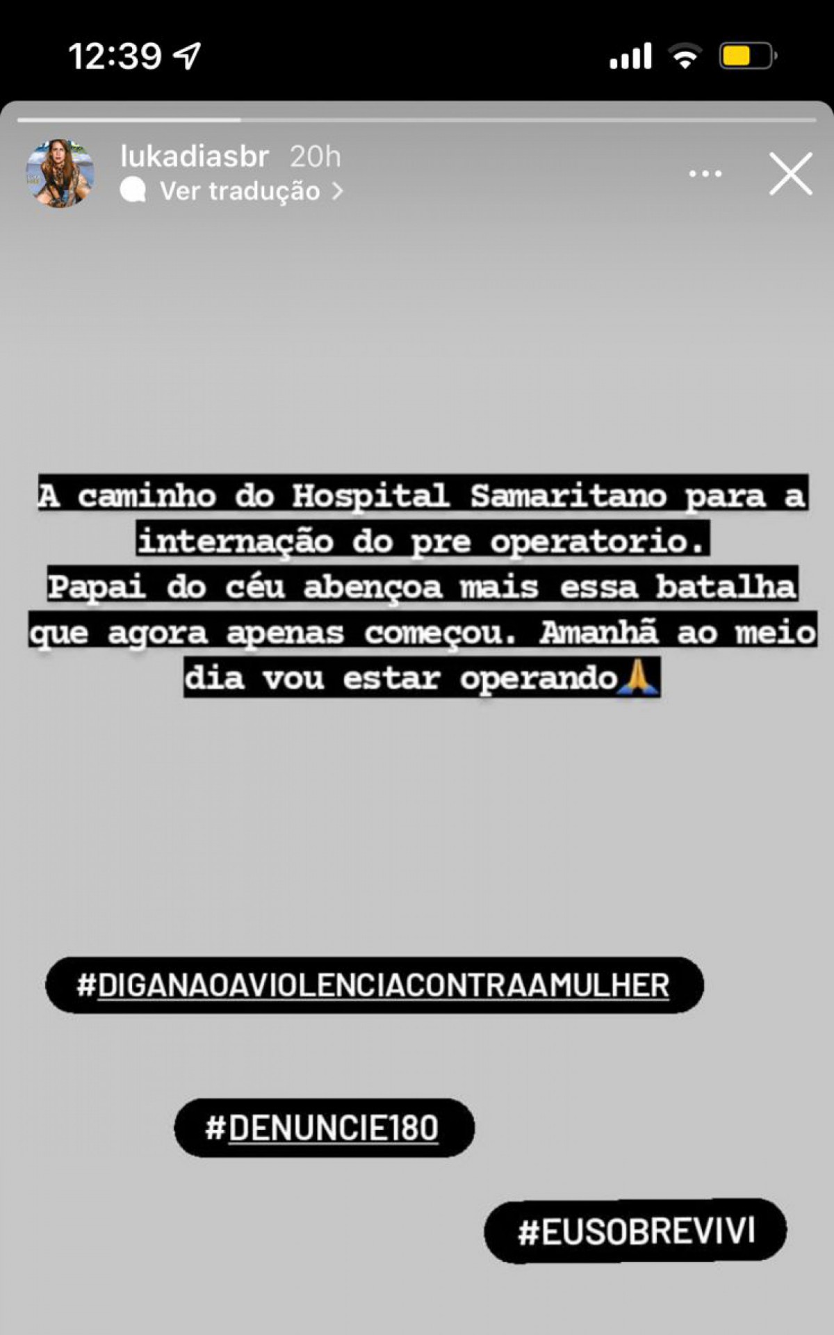 Luka Dias publicou nas redes sociais que seria internada para uma nova cirurgia