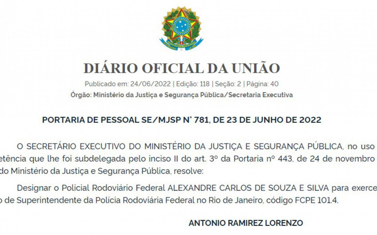 A nomea&ccedil;&atilde;o saiu no Di&aacute;rio Oficial da Uni&atilde;o, no dia 23 de junho