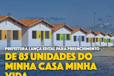 Assistência Social municipal lança edital para oferta de 85 unidades do Minha Casa Minha Vida