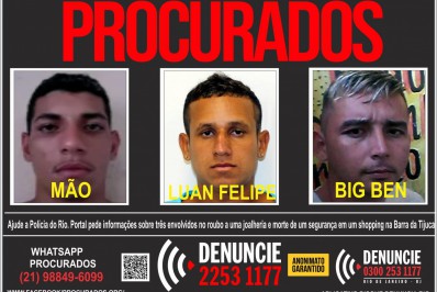 Portal dos Procurados divulga cartaz de criminosos identificados em assalto à joalheria na Barra