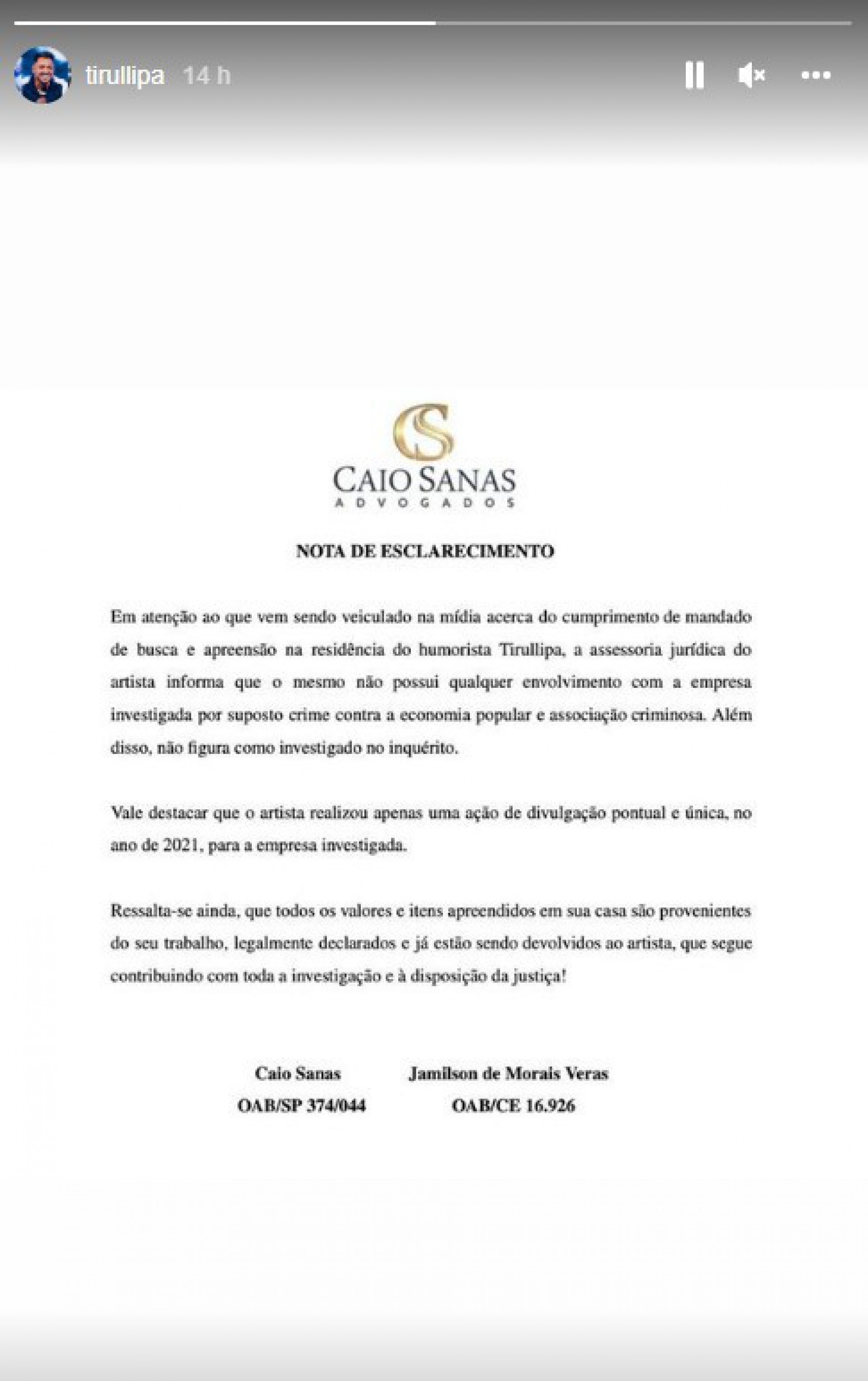 Nota da assessoria jurídica do Tirullipa sobre a investigação - Reprodução