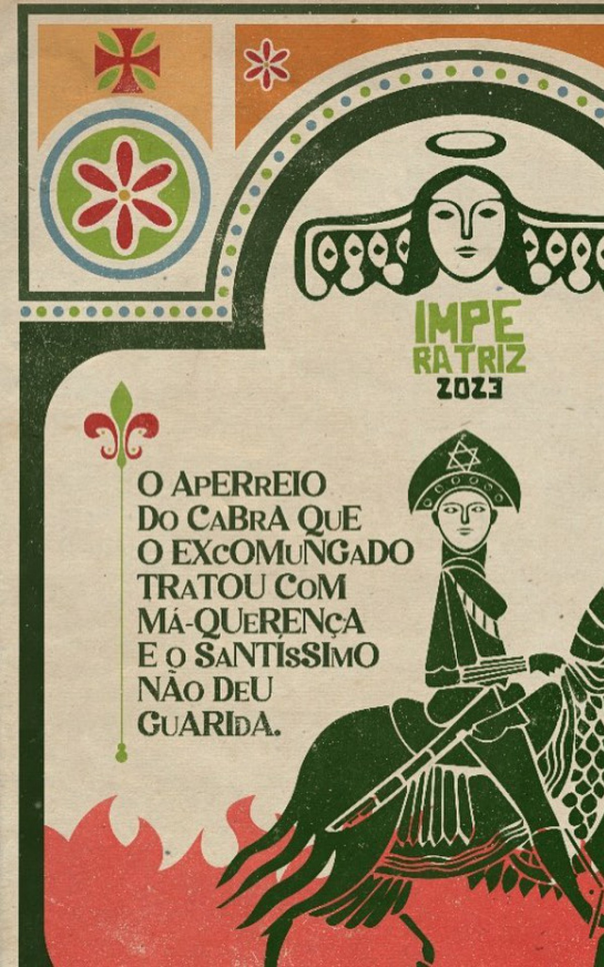 Imperatriz Leopoldinense ir&aacute; apresentar na Avenida o enredo "O aperreio do cabra que o excomungado tratou com m&aacute;-queren&ccedil;a e o sant&iacute;ssimo n&atilde;o deu guarida"